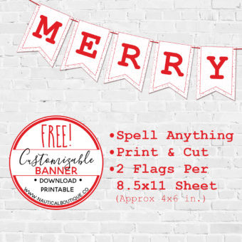 Free Download: Printable, Customizable Christmas Bunting Flag
